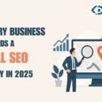 Why Every Business Needs a Local SEO Strategy in 2025 - KD Solutions