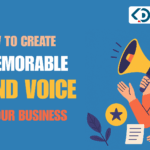 How to Create a Memorable Brand Voice for Your Business - KD Solutions