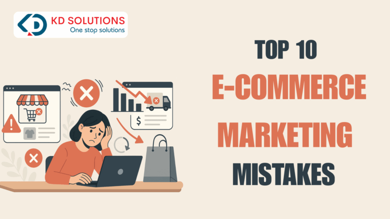 Top 10 E-commerce Marketing Mistakes and How to Avoid Them