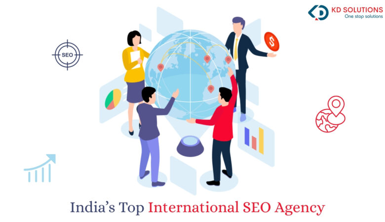 Why Your Business Needs the Right International SEO Agency