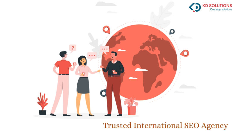 International SEO Agency: A Complete Guide to Expanding Your Global Reach